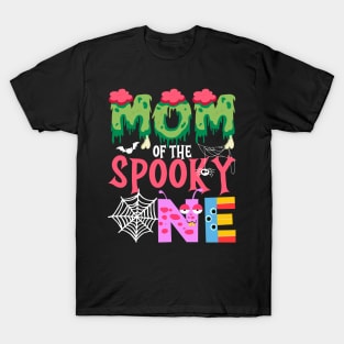 Mom Of The Spooky One Halloween First 1st Birthday Party T-Shirt